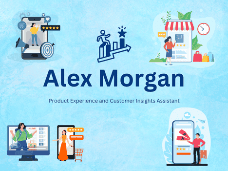 Alex Morgan – Product Experience Insights Assistant - Chatbot Template