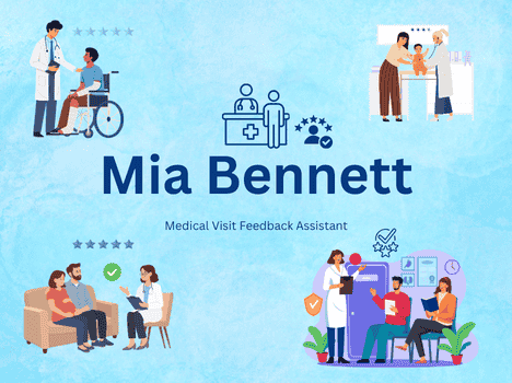 Mia Bennett – Medical Visit Feedback Assistant - Chatbot Template